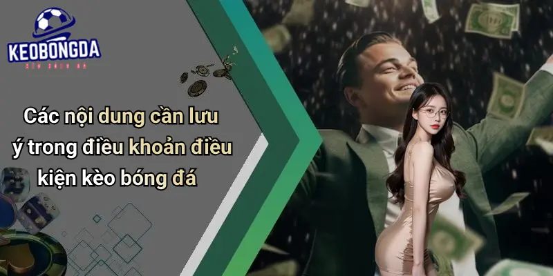 Điều khoản điều kiện 2 Điều Khoản Điều Kiện