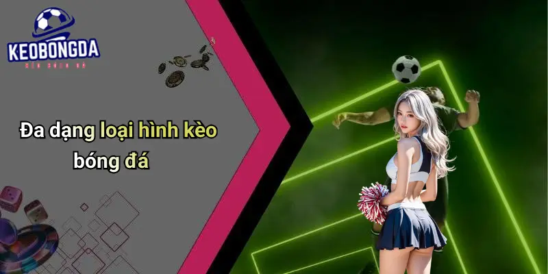 Kèo bóng đá 67 Kèo Bóng Đá