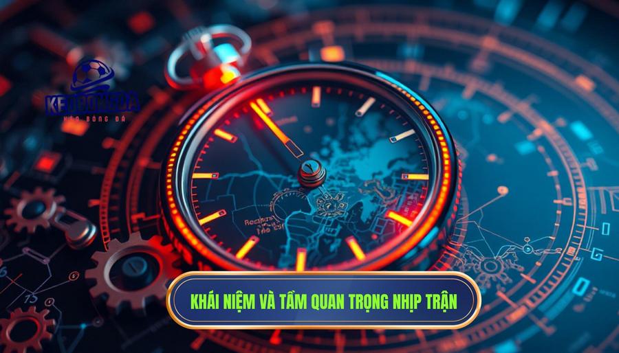 Nhịp trận là gì và tại sao nó quan trọng?